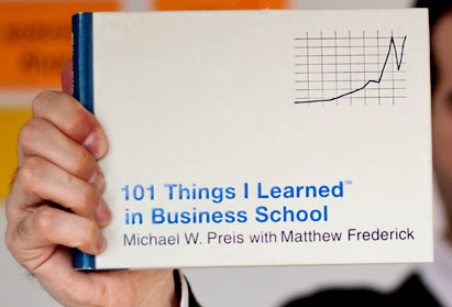 101 Things I Learned
                    in Business School